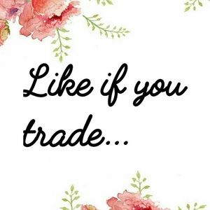 like if you trade!💓